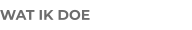 WAT IK DOE